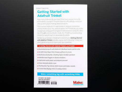 Front cover of Make: Getting started with Adafruit Trinket. 15 projects with the low-cost AVR ATtiny85 board. Anne Barela. Foreward by Limor Ladyada Fried. 